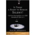 Is There a Right to Remain Silent?