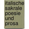 Italische Sakrale Poesie Und Prosa door Carl Thulin