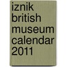 Iznik British Museum Calendar 2011 door Onbekend