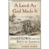 Jamestown And The Birth Of America door James Horn