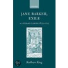 Jane Barker:literary Career 1675 C by Kathryn R. King