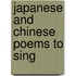 Japanese And Chinese Poems To Sing