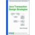 Java Transaction Design Strategies