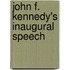 John F. Kennedy's Inaugural Speech