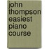 John Thompson Easiest Piano Course