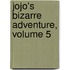 Jojo's Bizarre Adventure, Volume 5