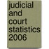 Judicial And Court Statistics 2006