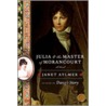 Julia and the Master of Morancourt by Janet Aylmer