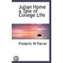 Julian Home A Tale Of College Life