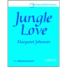 Jungle Love Level 5 Audio Cassette by Margaret Johnson