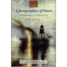 Jurisprudence Of Power Osmlh:ncs P door Rande W. Kostal