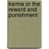 Karma Or The Reward And Punishment