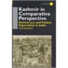 Kashmir In Comparative Perspective door Sten Widmalm