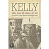 Kelly More Than My Share Of It All by Maggie Smith