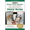 Kentucky Derby Glasses Price Guide door Judy Marchman