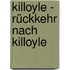 Killoyle - Rückkehr nach Killoyle