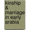 Kinship & Marriage In Early Arabia by W. Robertson 1846-1894 Smith