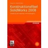 Konstruktionsfibel SolidWorks 2008 door Dieter Eh