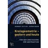Kreisgeometrie - gestern und heute door Herbert Zeitler
