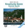 Kroatische Küste 2. Kvarner Bucht door Bodo Müller