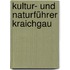 Kultur- und Naturführer Kraichgau