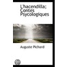 L'Hacendilla; Contes Psycologiques door Auguste Pichard