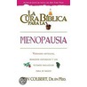 La Cura Biblica Para la Menopausia door Md Don Colbert