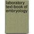 Laboratory Text-Book of Embryology