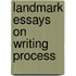 Landmark Essays on Writing Process