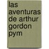 Las Aventuras de Arthur Gordon Pym