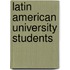 Latin American University Students