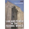 Law And Power In The Islamic World door Sami Zubaida