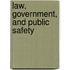 Law, Government, and Public Safety