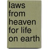 Laws from Heaven for Life On Earth door William Arnot