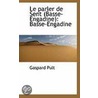 Le Parler De Sent (Basse-Engadine) by Gaspard Pult