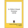 Le Tellier's French Grammar (1839) door Charles Constant Letellier