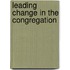 Leading Change in the Congregation