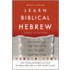 Learn Biblical Hebrew [with Cdrom]
