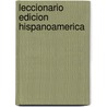 Leccionario Edicion Hispanoamerica door A.B.C. Cycles