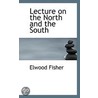 Lecture On The North And The South door Elwood Fisher