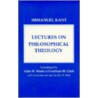 Lectures On Philosophical Theology door Immanual Kant