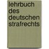 Lehrbuch Des Deutschen Strafrechts