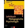 Lehrbuch Pädagogische Psychologie door Onbekend