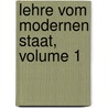 Lehre Vom Modernen Staat, Volume 1 by Johann Caspar Bluntschli
