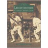 Leicestershire County Cricket Club door Dennis Lambert