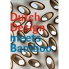 Dutch Design meets Bamboo
