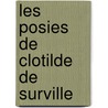 Les Posies de Clotilde de Surville door Antonin Pierre Laurent Mac De Lpinay