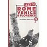 Let's Go Rome, Venice And Florence door Julia Rooney