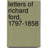 Letters of Richard Ford, 1797-1858 door Richard Ford