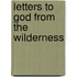 Letters to God from the Wilderness